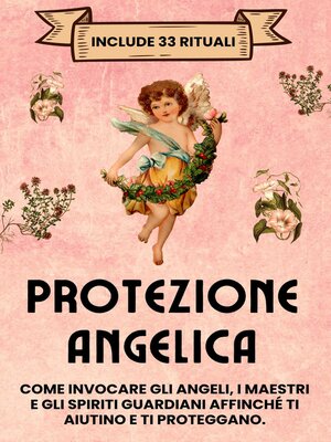cover image of Protezione Angelica. Include 33 rituali